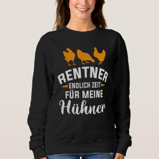 Rente für Hühner Sweatshirt