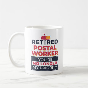 Rente von Postarbeitern nicht mehr meine Priorität Kaffeetasse