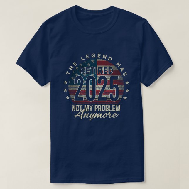 Rentenersatz 2025 nicht mehr mein Problem T-Shirt (Design vorne)