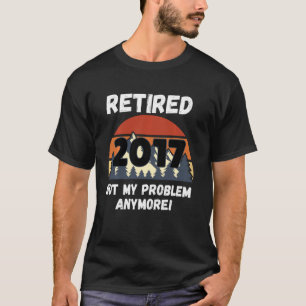 Rentengeschenk, Aufschub 2017 nicht mein Problem l T-Shirt