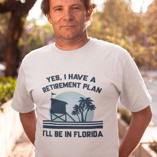 Rentenplan Florida T-Shirt