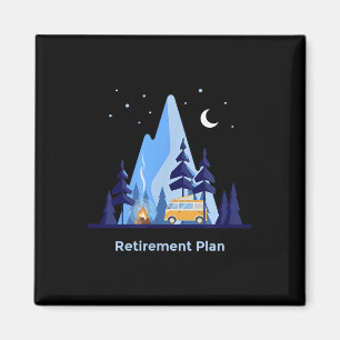 Rentenplan Ruheständler Camping Rv Park Camp T- Magnet