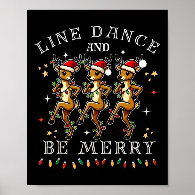 Rentier Line Tanz und sei froh Weihnachten festlic Poster (Vorne)