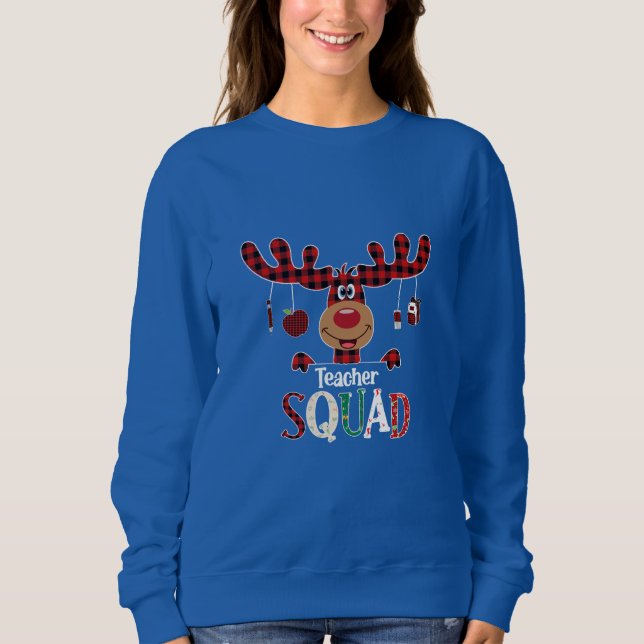 Rentier Teacher Squad Sweatshirt (Vorderseite)