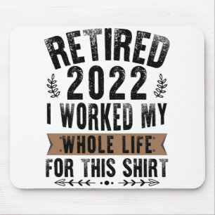 Rentner 2022 Ich habe mein ganzes lustiges Rentena Mousepad