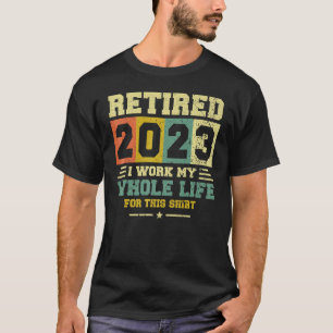 Rentner 2023 Lustiger Vintage-Ruhestands-Humor-Ges T-Shirt