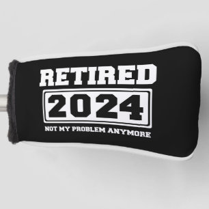 Rentner 2024 Nicht mehr mein Problem Golf Headcover