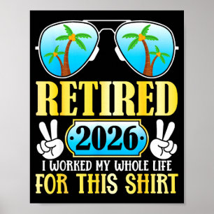 Rentner 2026 arbeitete das ganze Leben dafür Poster