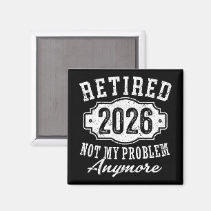 Rentner 2026 Lustige Rente 2026 Männer Frauen Magnet