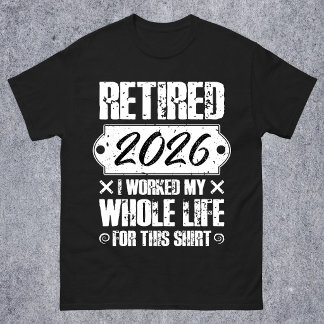 Rentner 2026 Männer Frauen Lustiges Renten-Grafik  T-Shirt
