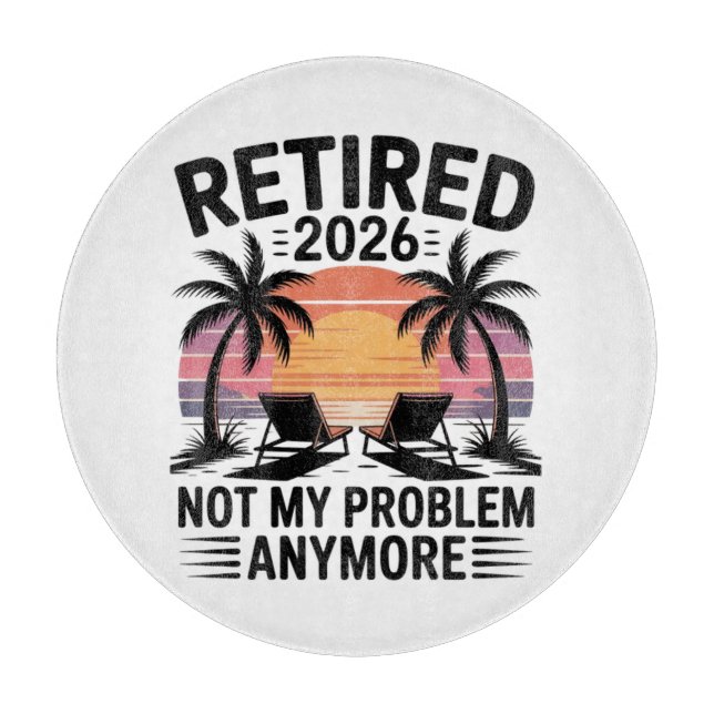 Rentner 2026 nicht mehr mein Problem Schneidebrett (Vorderseite)
