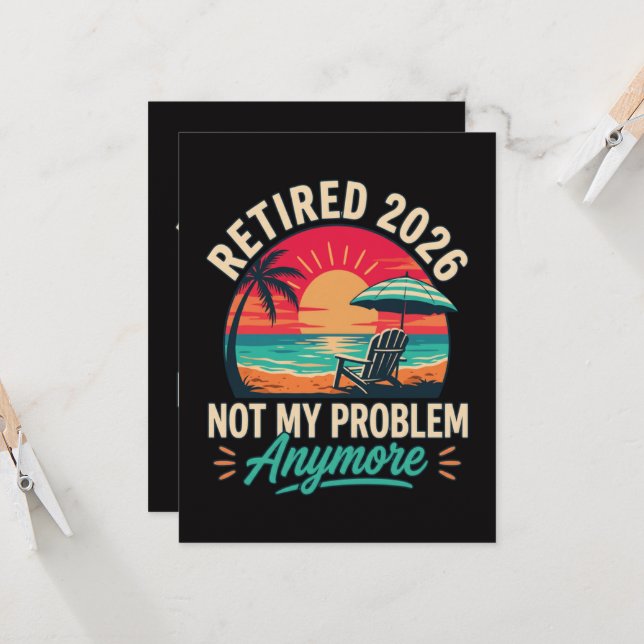 Rentner 2026 Nicht Mein Problem Mehr  Einladung (Vorderseite/Rückseite Beispiel)