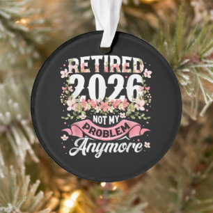 Rentner 2026 Nicht Mein Problem Mehr Floral Ornament