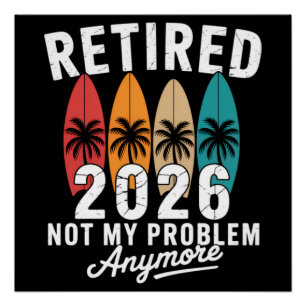 Rentner 2026 Nicht Mein Problem Mehr Hawaii Palme Poster
