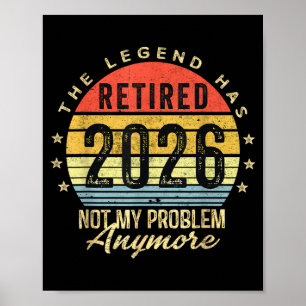Rentner 2026 Nicht Mein Problem Mehr Ruhestand Män Poster