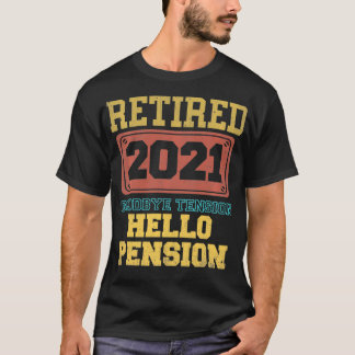 Rentner Abschied Spannung Hallo Rente Lustig 2021 T-Shirt