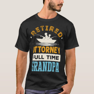 Rentner Anwalt Vollzeit Opa T-Shirt