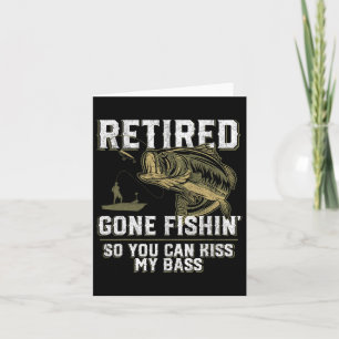 Rentner Gone Fishin' Lustig Byss Angeln Fischer Karte