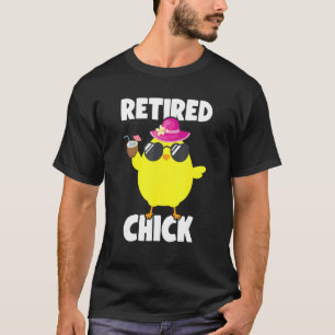 Rentner Huhn Ruhestand Rentner Rente Huhn 1 T-Shirt