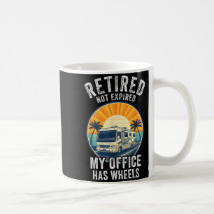 Rentner Nicht Im Ruhestand Rv Camper Van Lustiges  Kaffeetasse