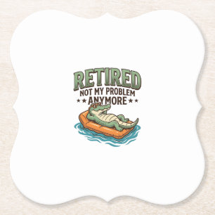 Rentner Nicht Mein Problem Alligator Urlaub Shirt_ Untersetzer