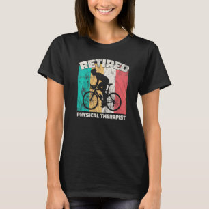 Rentner Physiotherapeut T-Shirt