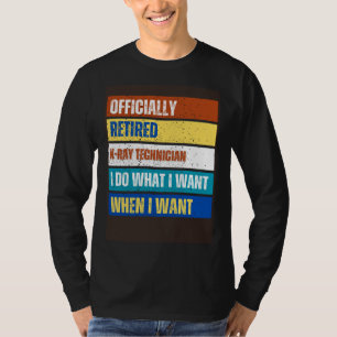 Rentner Röntgenassistent Ruhestand Rentner Röntge T-Shirt