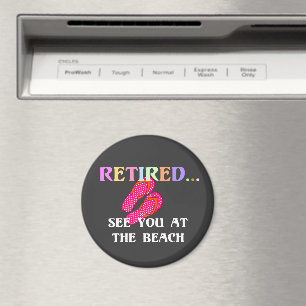 Rentner...Sehen wir uns am Strand Magnet