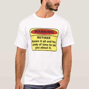 Rentner T-Shirt