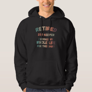 Rentner Tierpfleger Ich habe mein ganzes Leben daf Hoodie