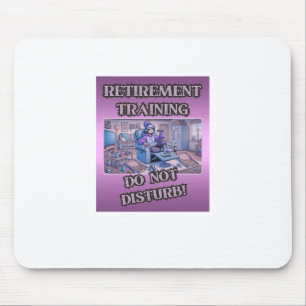 Rentner-Training – Bitte nicht stören Lustiges Mäd Mousepad