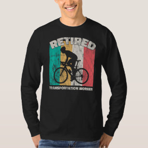 Rentner Transportarbeiter T-Shirt