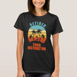Rentner Yoga-Lehrer, Yogi, Glückliche Rente T-Shirt
