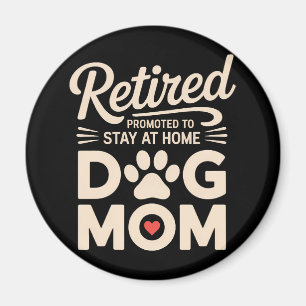 Rentnerin Hunde-Mama Ruhestand Hundebesitzerin Magnet