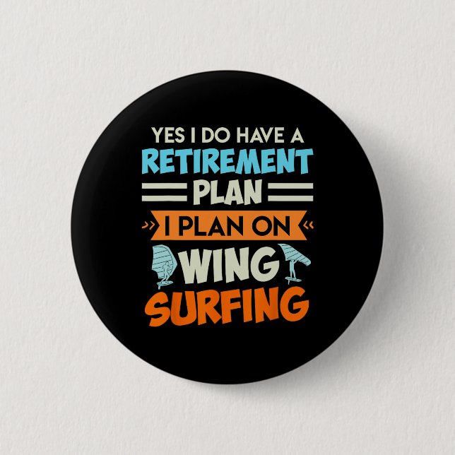 Rentnerplan Wing-Surfing Wing-Foil Wing-Foil  Button (Vorderseite)