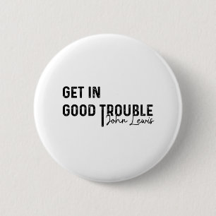 rep john lewis die denkwürdigsten Zitate, zivile R Button