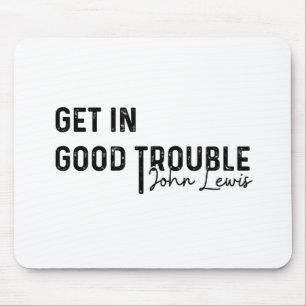 rep john lewis most memorable quotes, civil rights mousepad