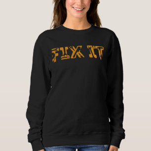 Repariere es I Reparatur I Schrauben I Zimmermann Sweatshirt