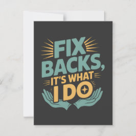 Reparieren von Backs Es ist, was ich mache Chiropr Postkarte