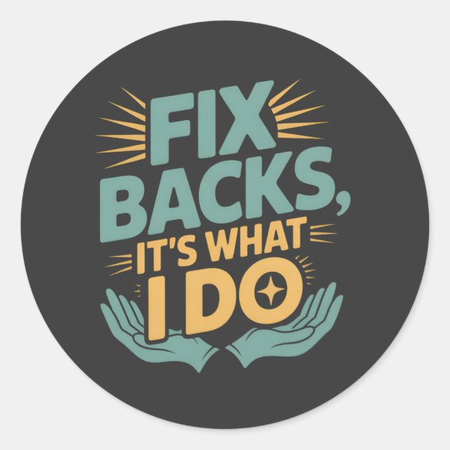 Reparieren von Backs Es ist, was ich mache Chiropr Runder Aufkleber (Vorderseite)