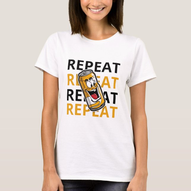 Repeat Beer T-Shirt (Vorderseite)