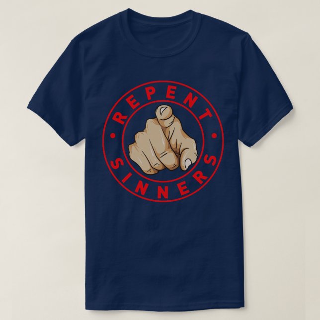 Repent Sinners T-Shirt (Design vorne)