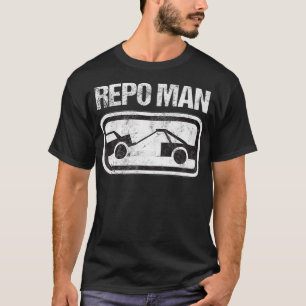 Repo Man Erholung Schleppzug Funny Vintage Rückzüg T-Shirt