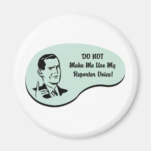 Reporter-Stimme Magnet