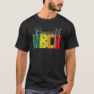 Reppin My Hbcu Historisch Black Uni Alumni T-Shirt