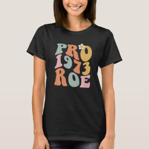 Reproduktionsrechte Roe / Weibliche Frauen T-Shirt