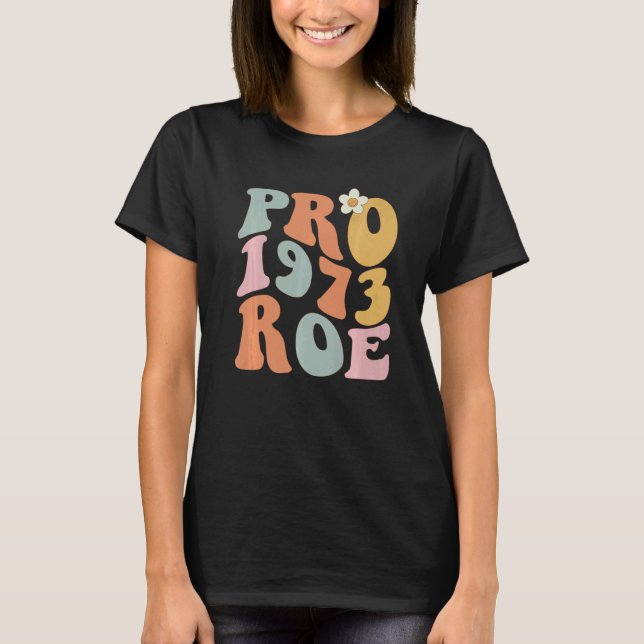 Reproduktionsrechte Roe / Weibliche Frauen T-Shirt (Vorderseite)