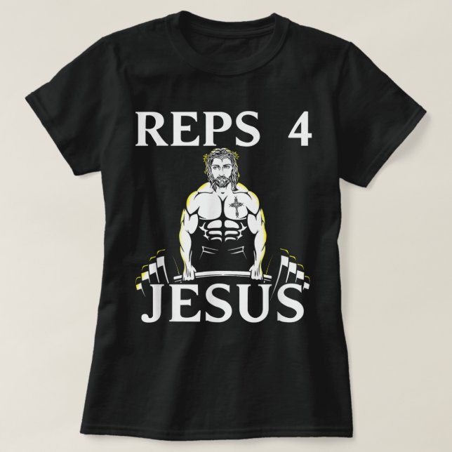 Reps For Jesus - Funny Weightlifting Tshirt for Ch (Design vorne)