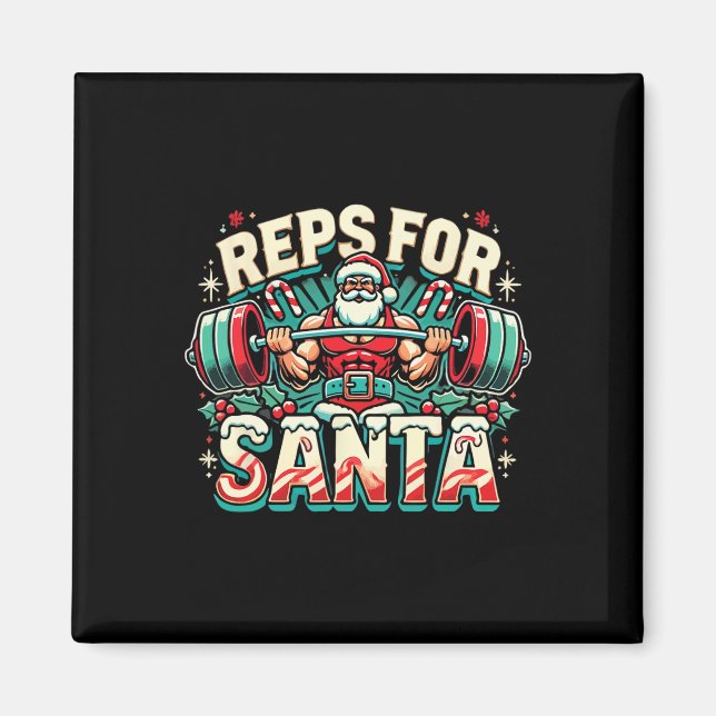 Reps For Santa – Funny Christmas Fitness Bodybuild Magnet (Vorne)