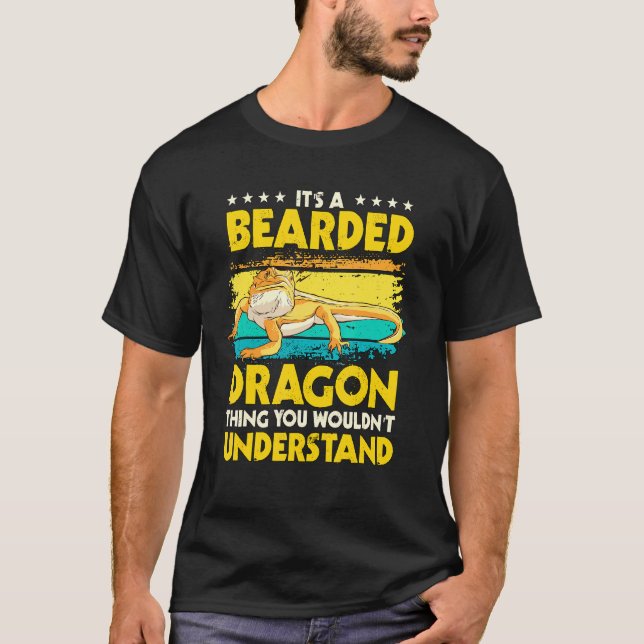 Reptile Zitat sein ein bärtiger Drachen Ding Bart  T-Shirt (Vorderseite)